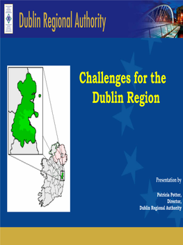 Challenges for the Dublin Region