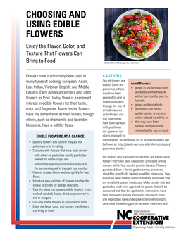 CHOOSING and USING EDIBLE FLOWERS Enjoy the Flavor, Color, and Texture That Flowers Can