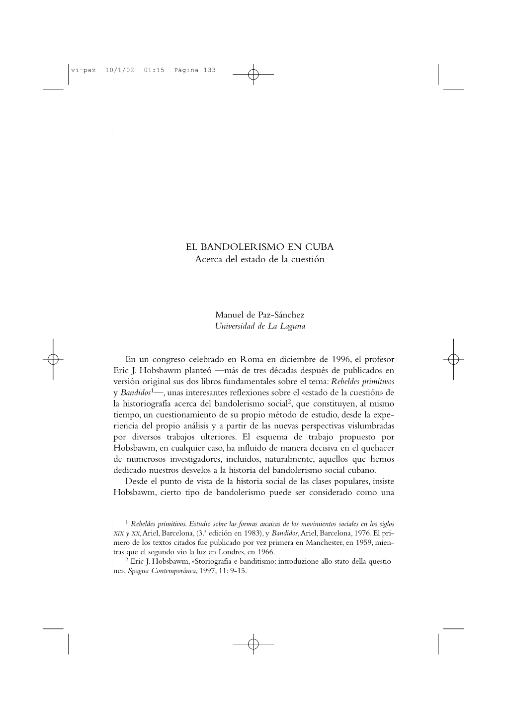 EL BANDOLERISMO EN CUBA Acerca Del Estado De La Cuestión