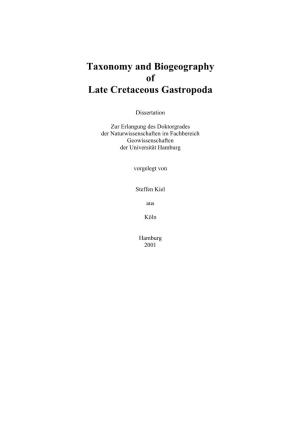 Taxonomy and Biogeography of Late Cretaceous Gastropoda