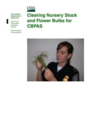 Clearing Nursery Stock and Flower Bulbs for CBPAS