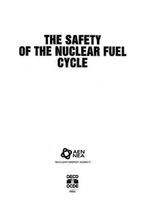 The Safety of the Nuclear Fuel Cycle