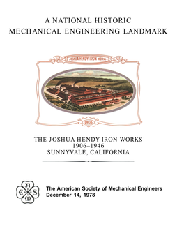 The Joshua Hendy Iron Works 1906–1946 Sunnyvale, California