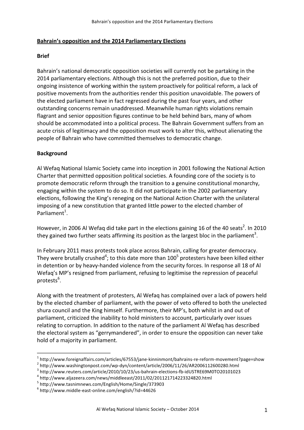 1 Bahrain's Opposition and the 2014 Parliamentary Elections Brief