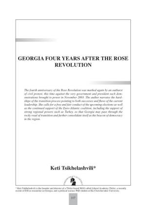 GEORGIA FOUR YEARS AFTER the ROSE REVOLUTION Keti