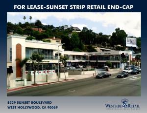 For Lease-Sunset Strip Retail End-Cap