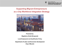 Supporting Migrant Entrepreneurs As a City Workforce Integration Strategy