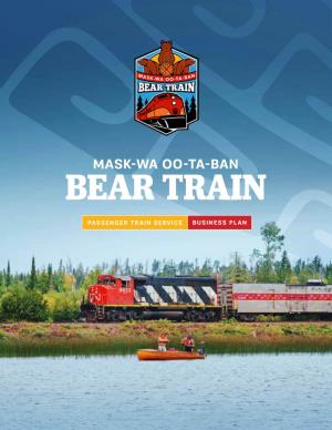 Mask-Wa Oo-Ta-Ban Bear Train