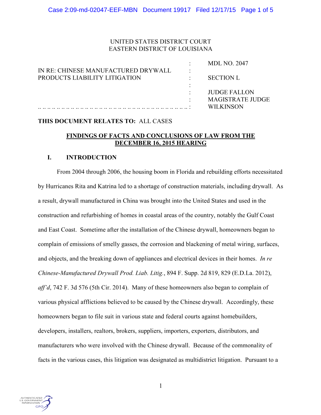 Chinese Manufactured Drywall : Products Liability Litigation : Section L : : Judge Fallon : Magistrate Judge