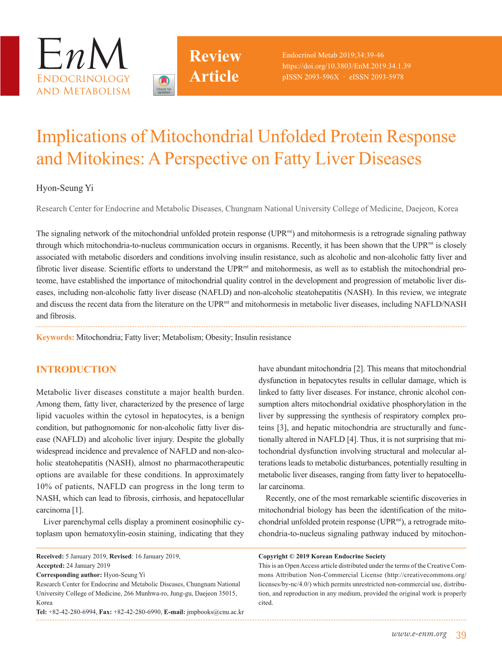 Implications of Mitochondrial Unfolded Protein Response and Mitokines: a Perspective on Fatty Liver Diseases