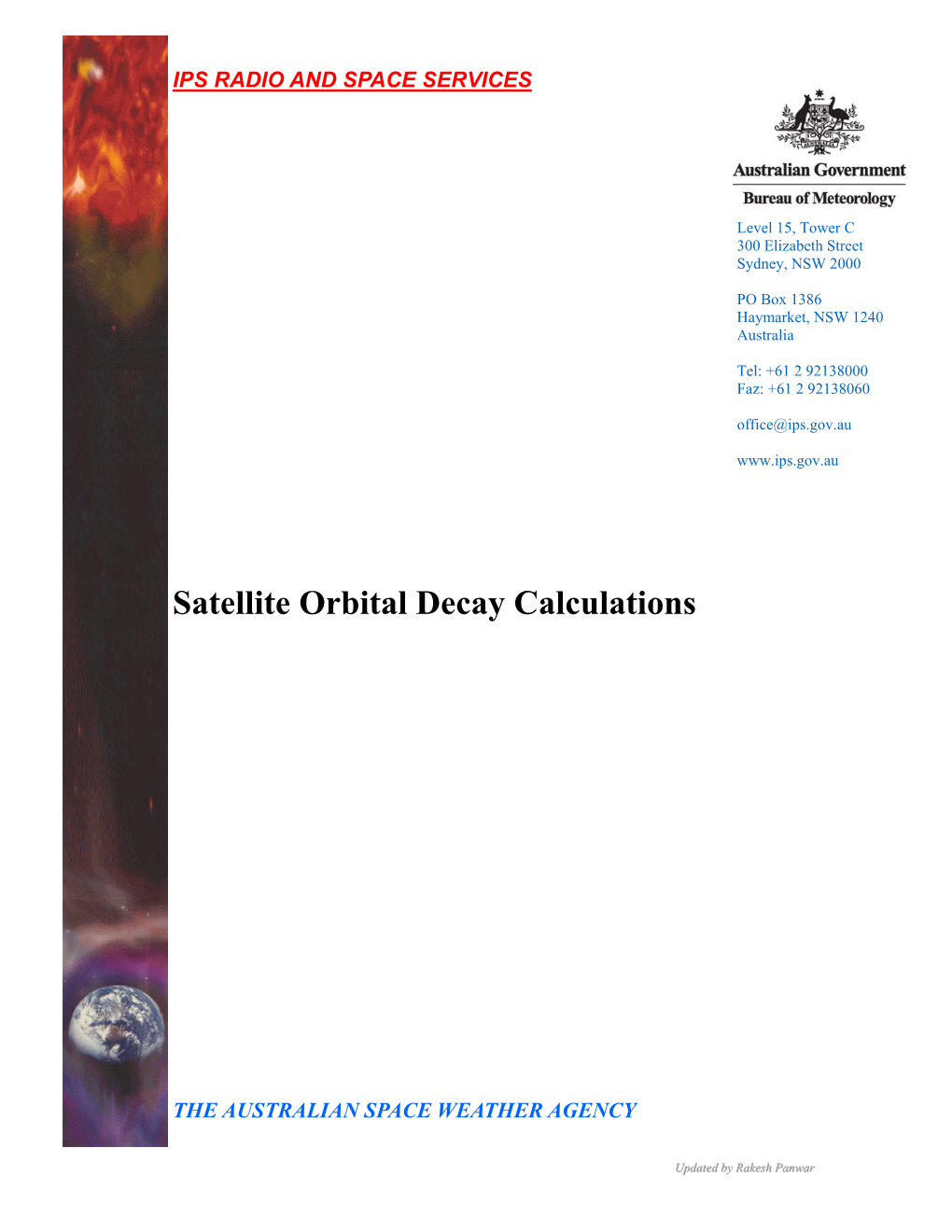 Satellite Orbital Decay Calculations