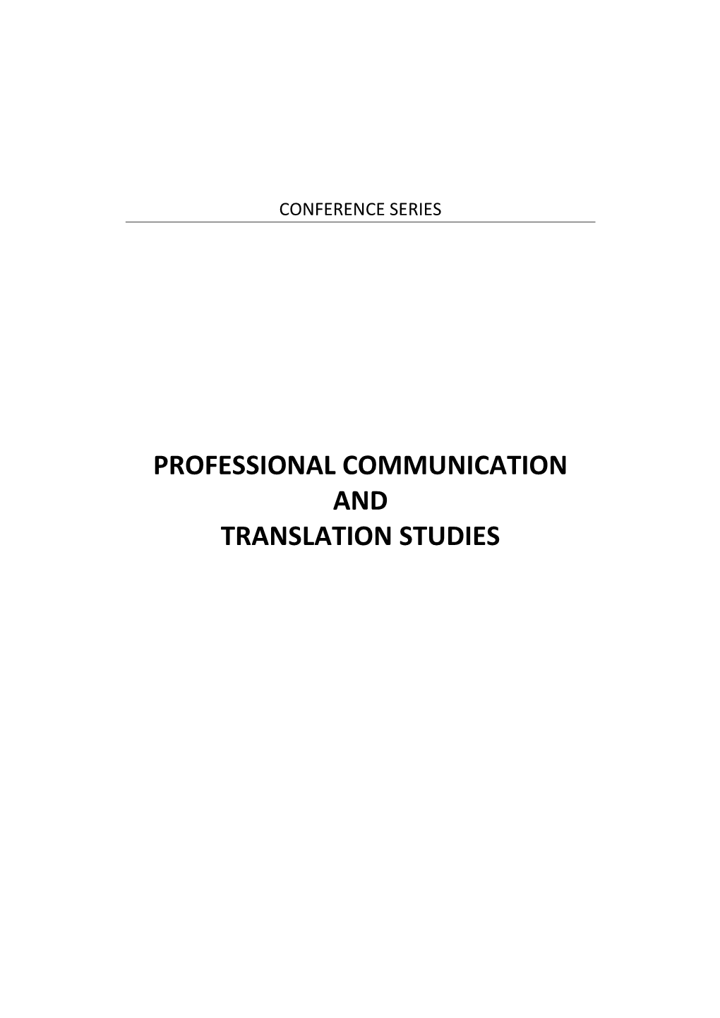 Professional Communication and Translation Studies