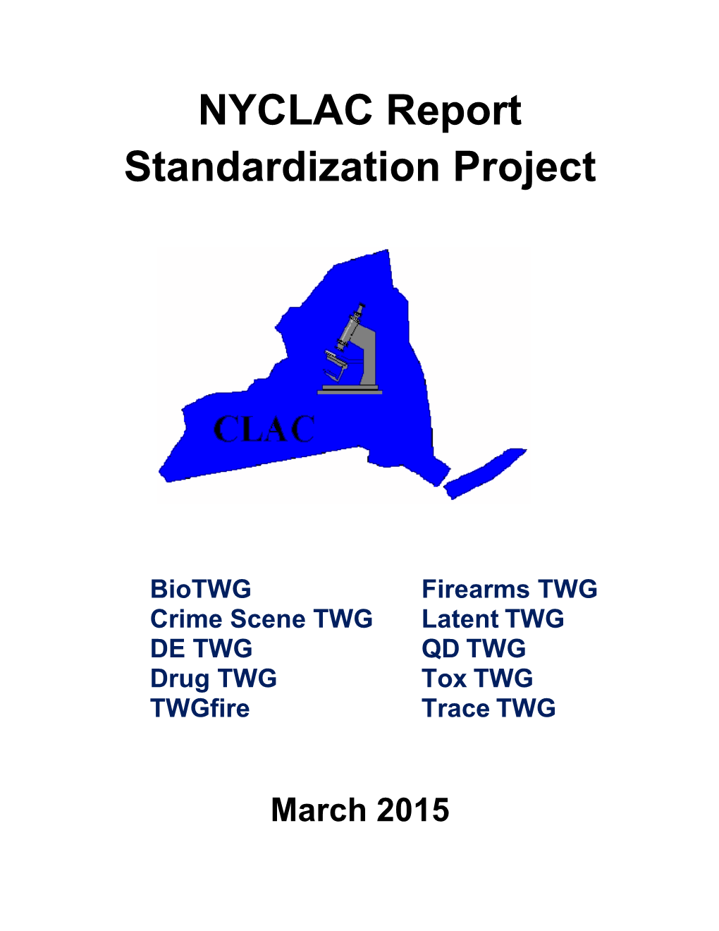NYCLAC Report Standardization Project