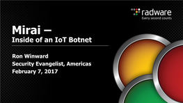 Mirai – Inside of an Iot Botnet