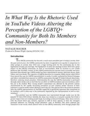 In What Way Is the Rhetoric Used in Youtube Videos Altering the Perception of the LGBTQ+ Community for Both Its Members and Non-Members?