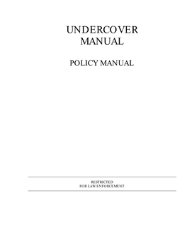 The Undercover Manual for Law Enforcement