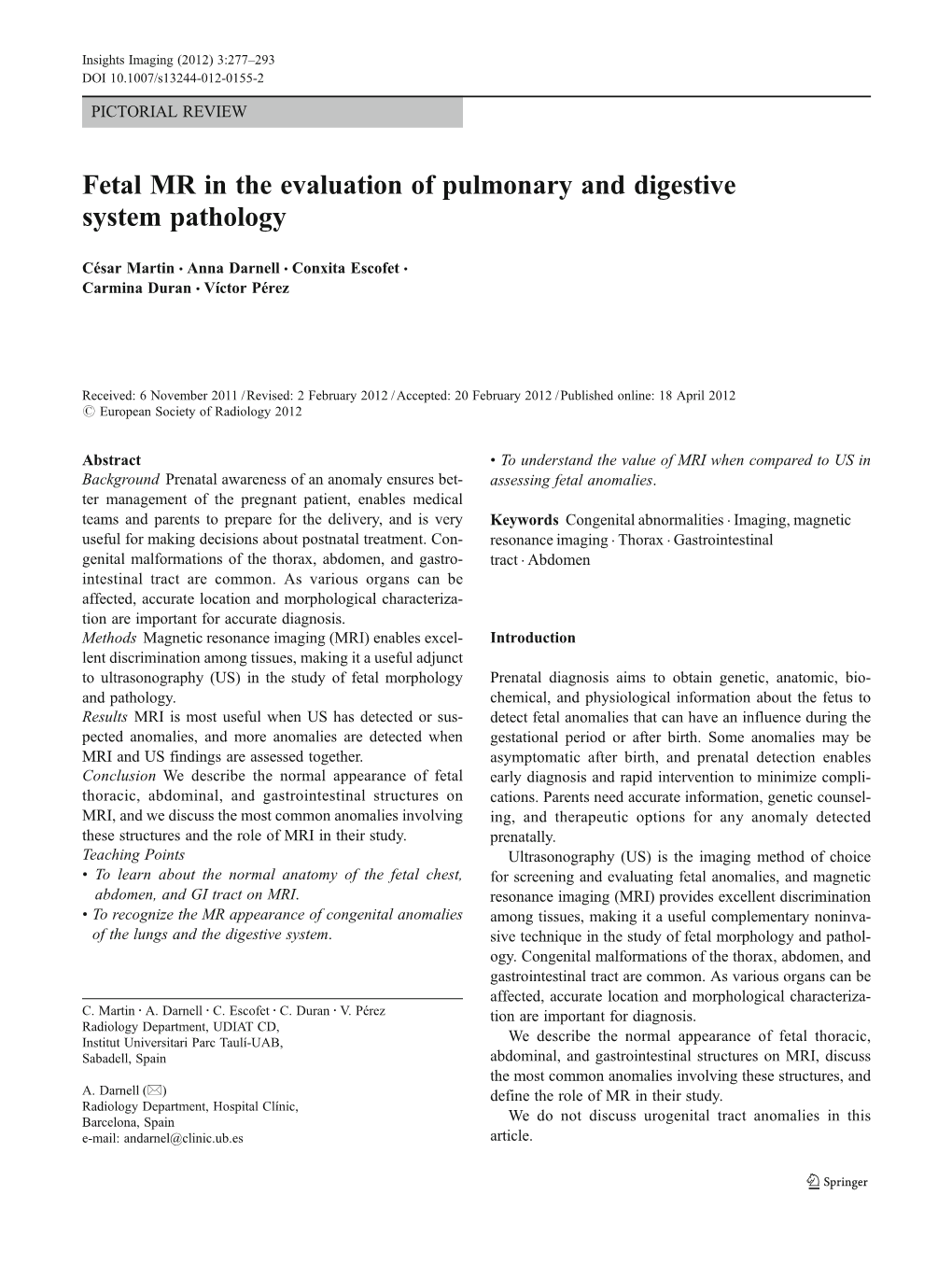 Fetal MR in the Evaluation of Pulmonary and Digestive System Pathology