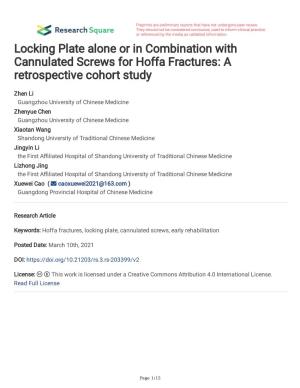 Locking Plate Alone Or in Combination with Cannulated Screws for Hoffa Fractures: a Retrospective Cohort Study