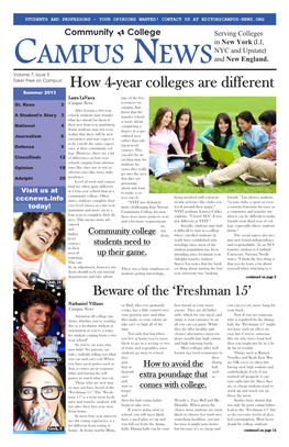 How 4-Year Colleges Are Different Summer 2013 Laura Lavacca Tage of the Free Campus News Resources on St