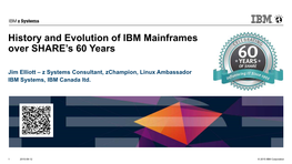 History and Evolution of IBM Mainframes Over the 60 Years Of