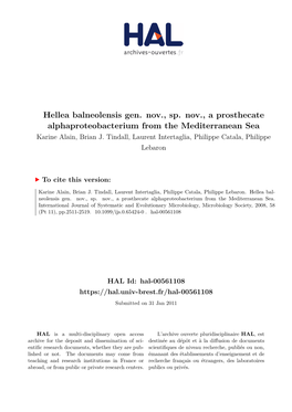 Hellea Balneolensis Gen. Nov., Sp. Nov., a Prosthecate Alphaproteobacterium from the Mediterranean Sea Karine Alain, Brian J