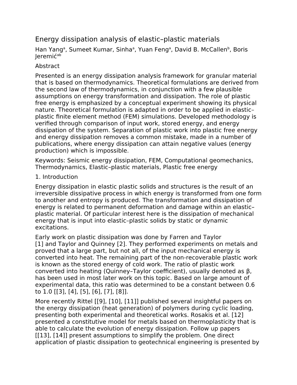 Energy Dissipation Analysis of Elastic–Plastic Materials Han Yanga, Sumeet Kumar, Sinhaa, Yuan Fenga, David B