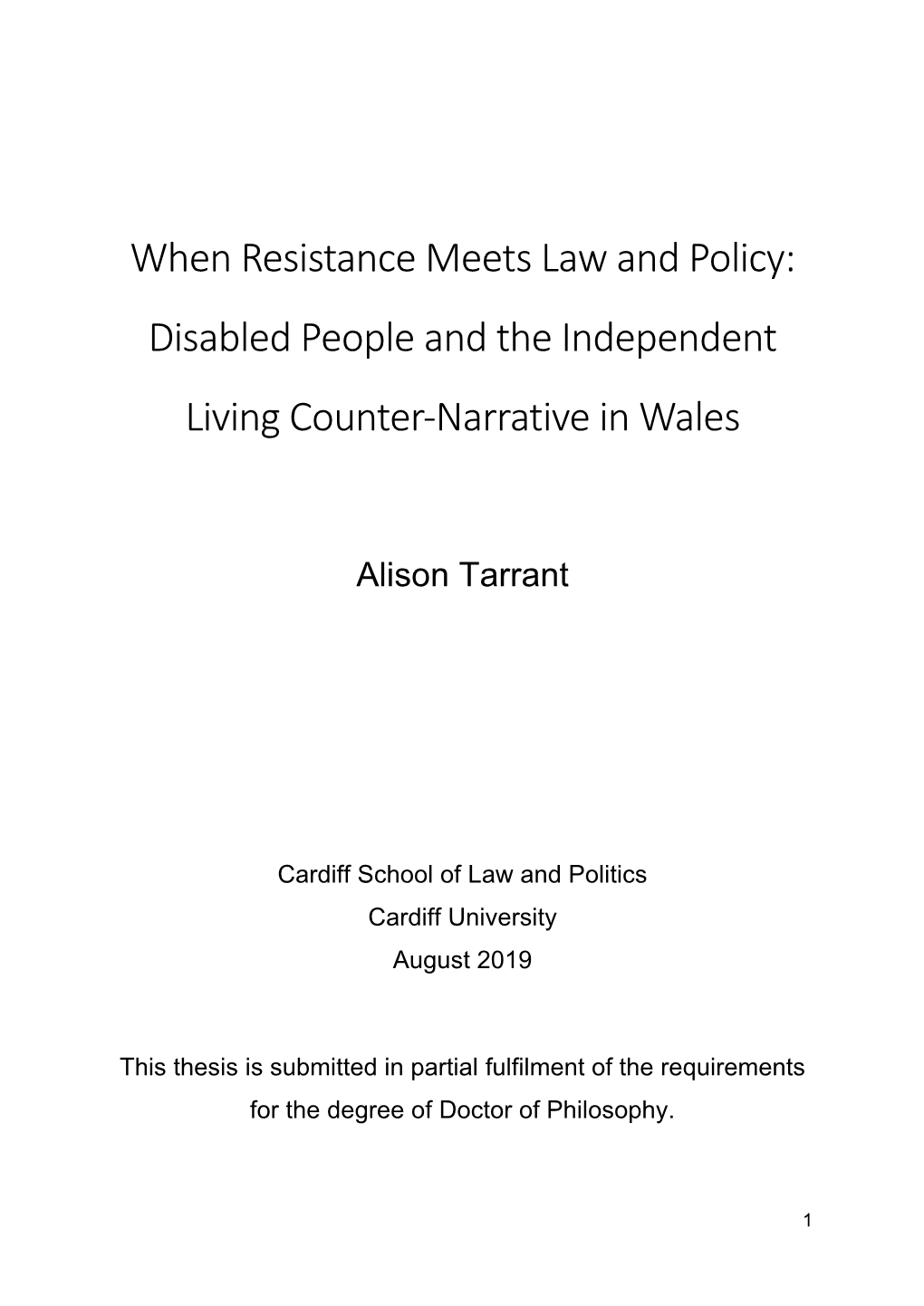 Disabled People and the Independent Living Counter-Narrative in Wales