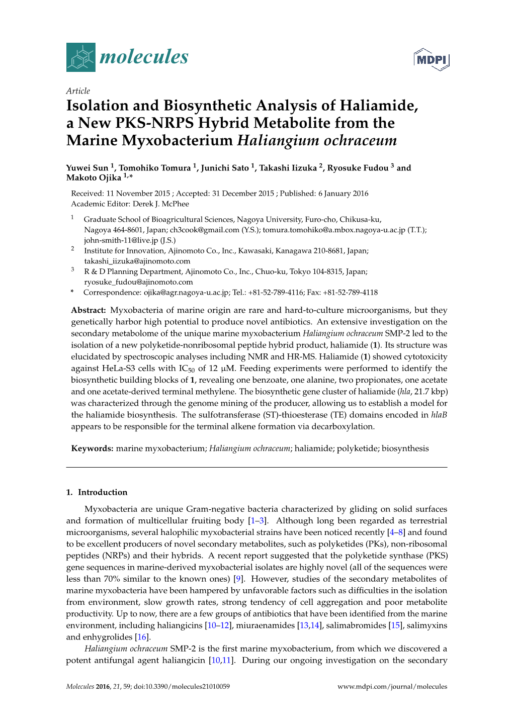 Isolation and Biosynthetic Analysis of Haliamide, a New PKS-NRPS Hybrid Metabolite from the Marine Myxobacterium Haliangium Ochraceum