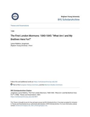 The First London Mormons: 1840-1845: "What Am I and My Brethren Here For?"