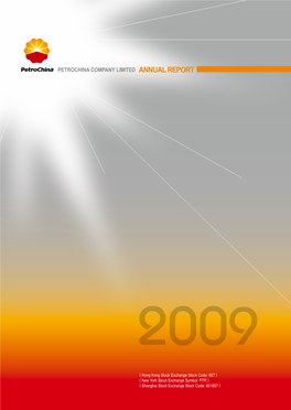 2009 Annual Report Petrochina Company Limited 010-80427356 64435201