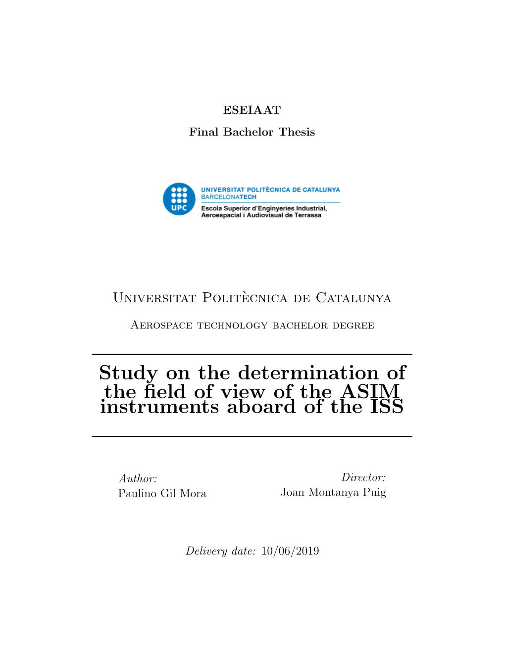 Study on the Determination of the Field of View of the ASIM Instruments