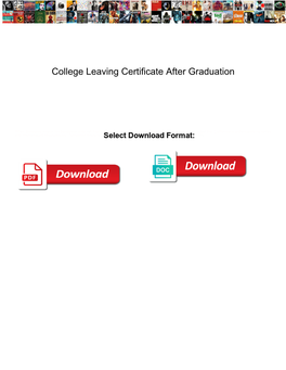 College Leaving Certificate After Graduation