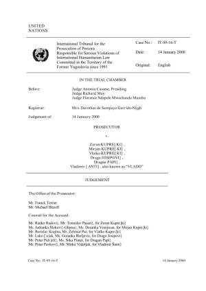 UNITED NATIONS Case No.: IT-95-16-T Date: 14 January 2000