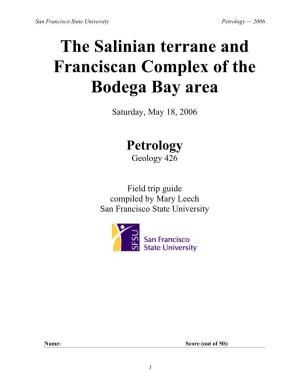 The Salinian Terrane and Franciscan Complex of the Bodega Bay Area