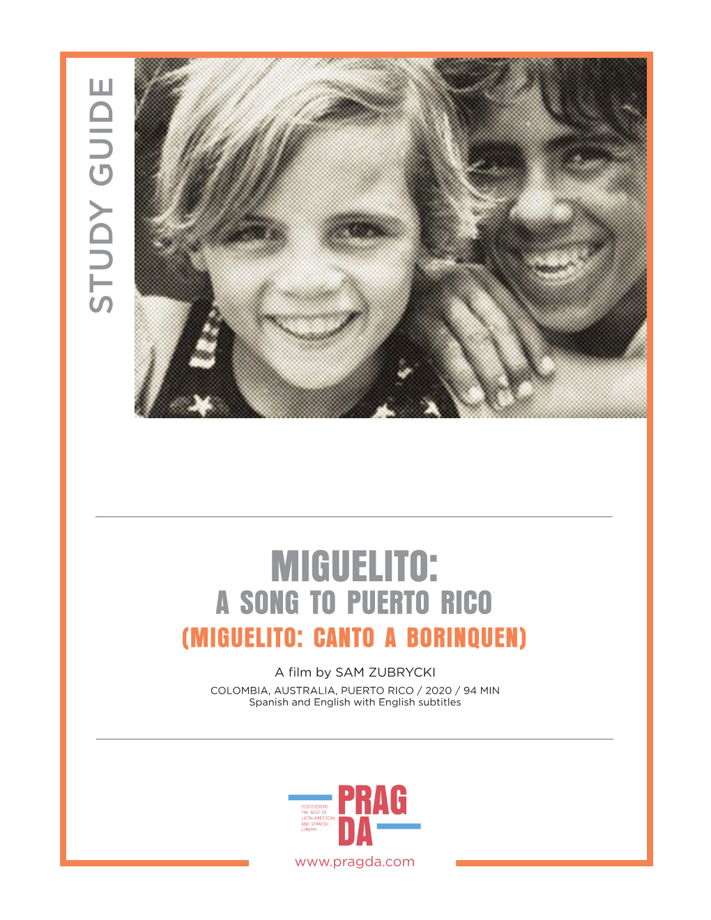 Pragda Miguelito Study Guide