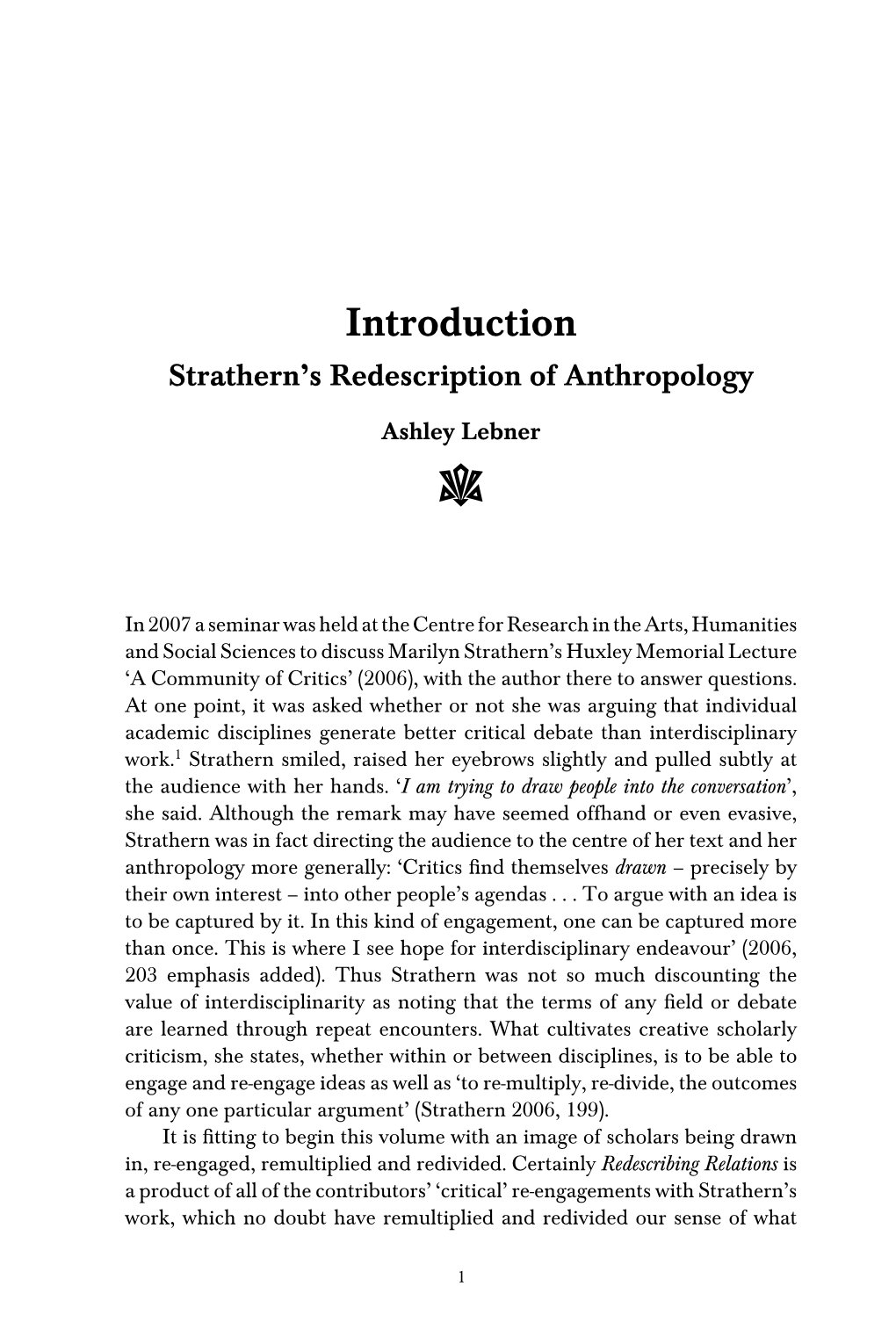 Introduction Strathern’S Redescription of Anthropology