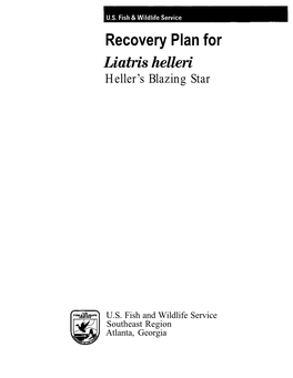 Recovery Plan for Liatris Helleri Heller’S Blazing Star