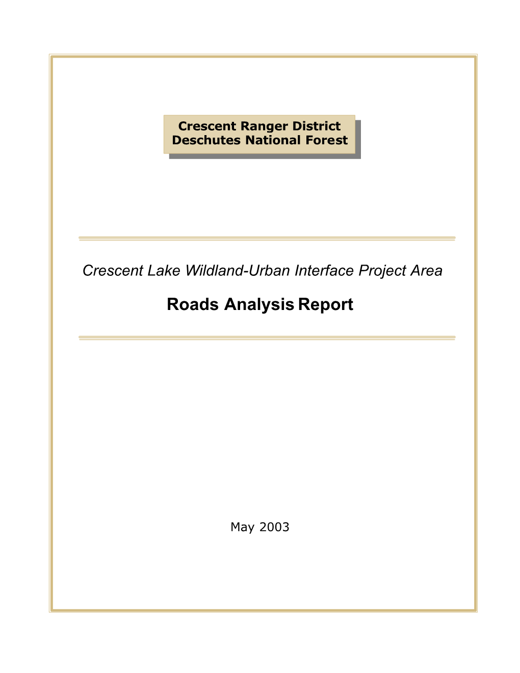 Crescent Lake Area Roads Analysis