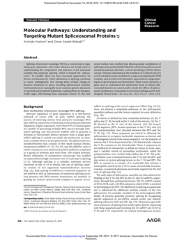 Understanding and Targeting Mutant Spliceosomal Proteins Akihide Yoshimi1 and Omar Abdel-Wahab1,2