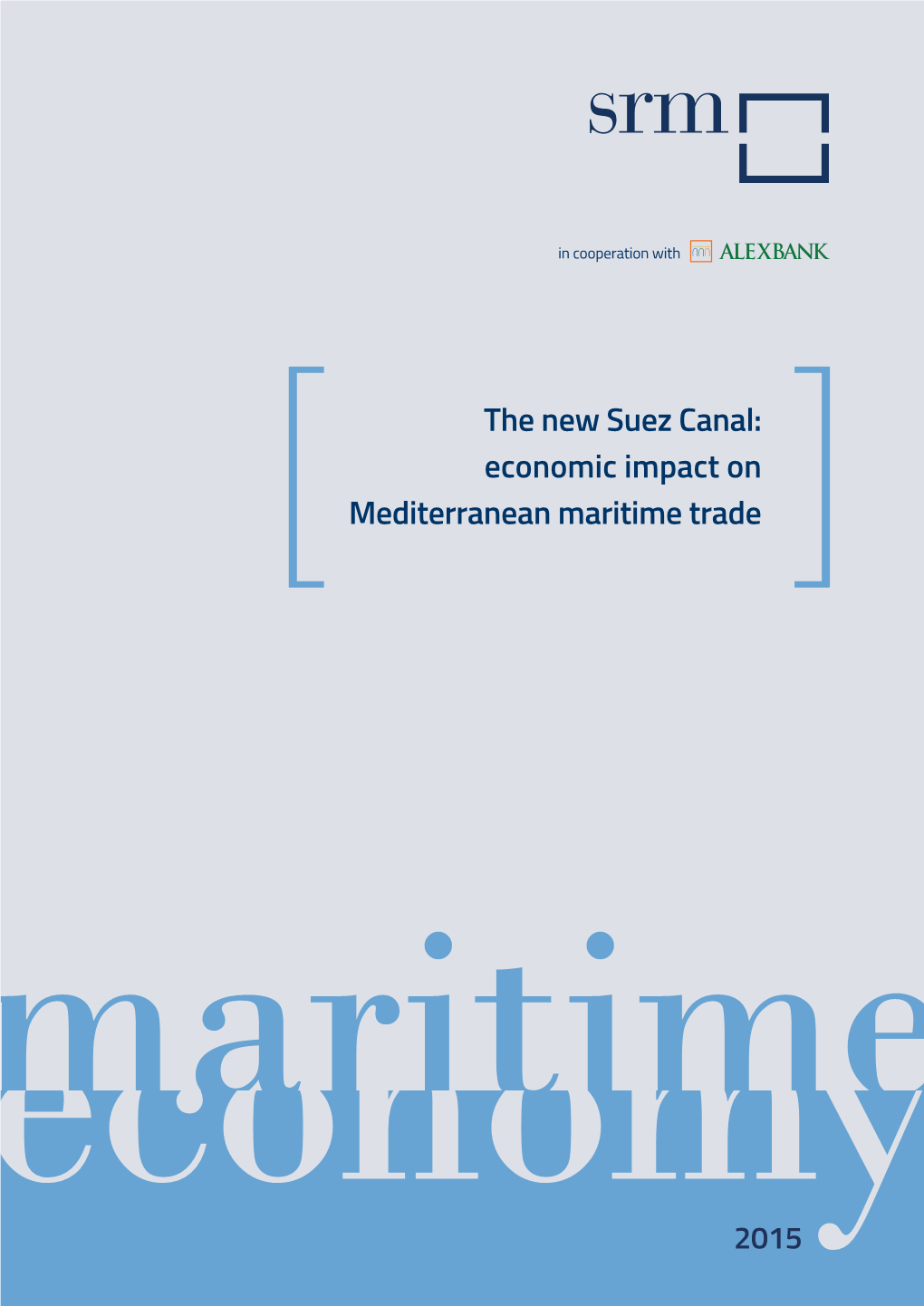 The New Suez Canal: Economic Impact on Mediterranean Maritime Trade