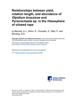 Relationships Between Yield, Rotation Length, and Abundance of Olpidium Brassicae and Pyrenochaeta Sp
