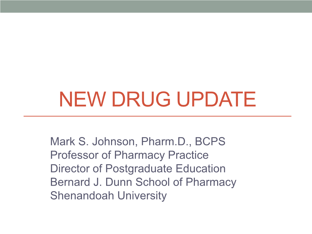 New Drug Update