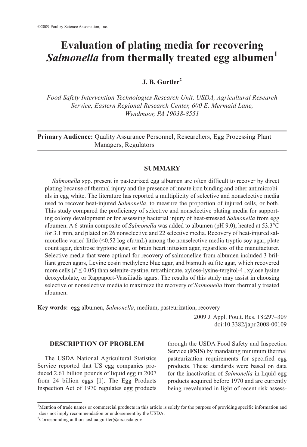 Evaluation of Plating Media for Recovering Salmonella from Thermally Treated Egg Albumen1