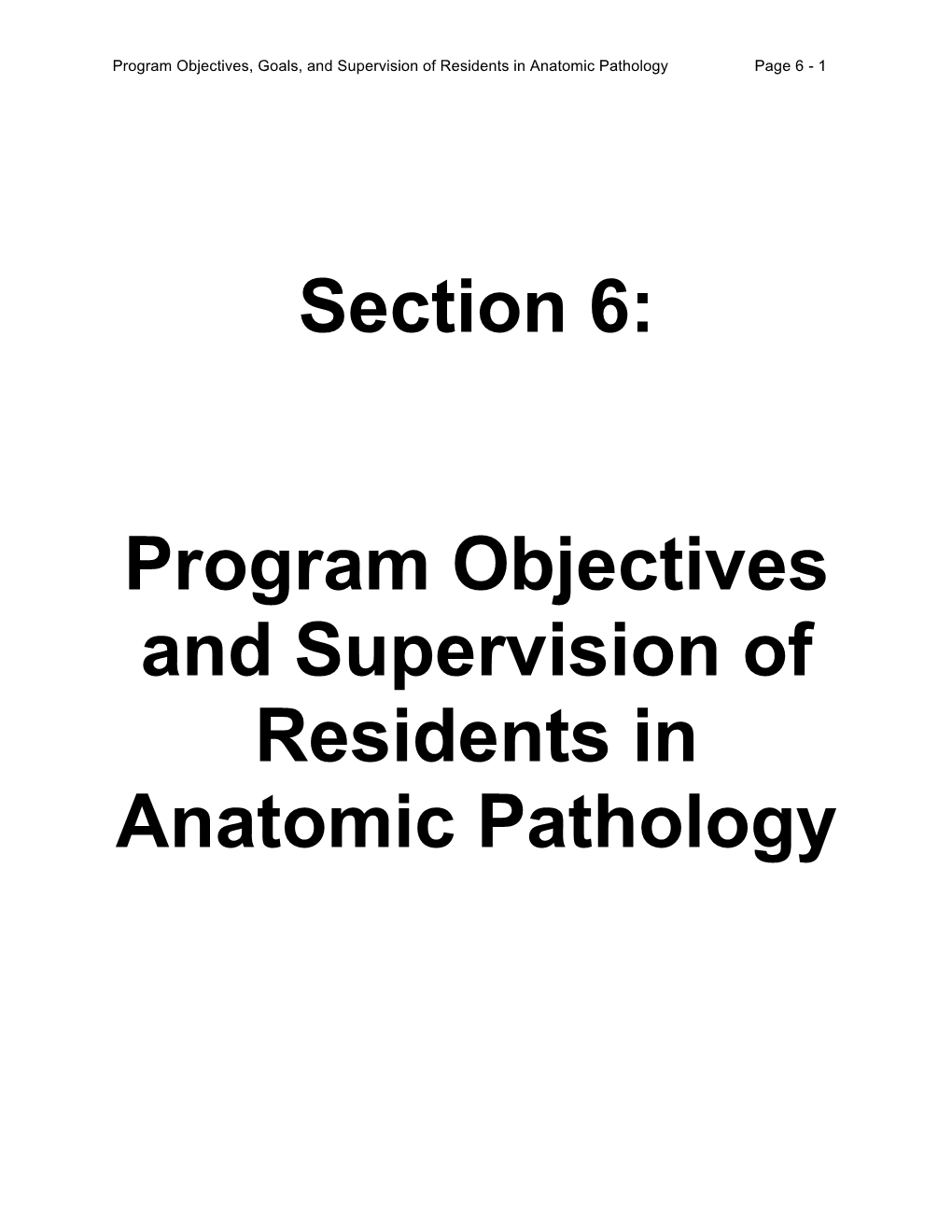 Program Objectives for Anatomic Pathology