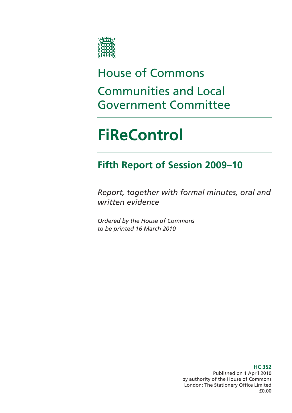 Report (Firecontrol), Proposed by the Chair, Brought up and Read