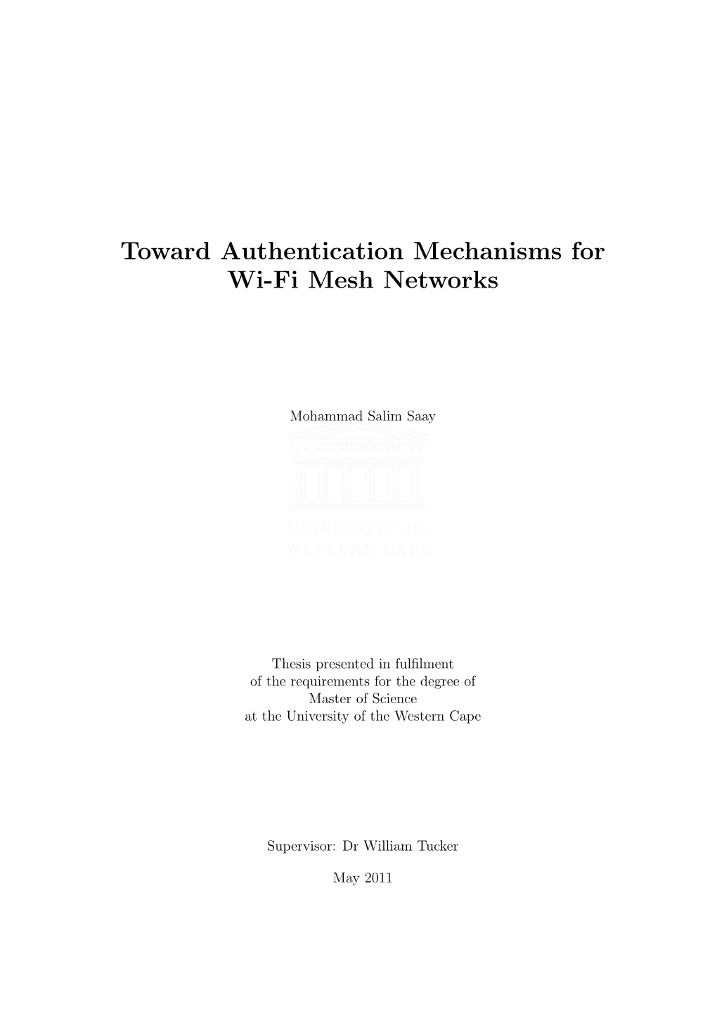 Toward Authentication Mechanisms for Wi-Fi Mesh Networks