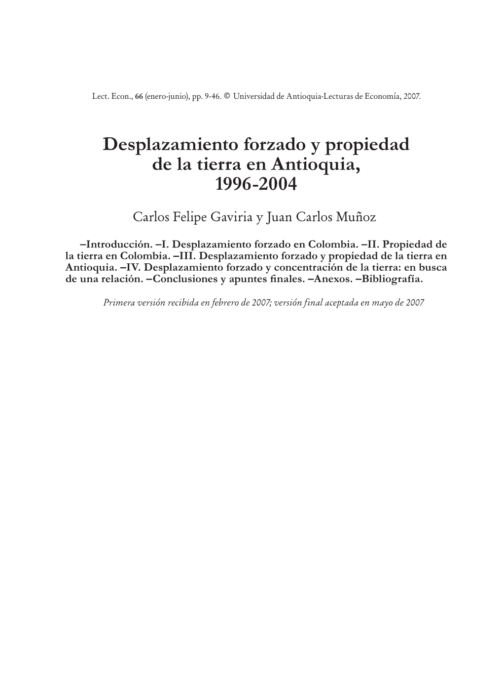 Desplazamiento Forzado Y Propiedad De La Tierra En Antioquia, 1996-2004