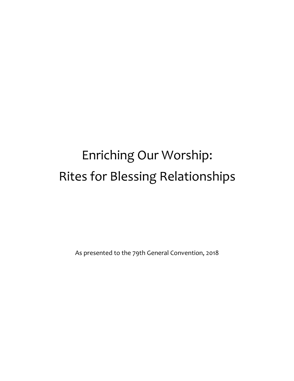 Enriching Our Worship: Rites for Blessing Relationships