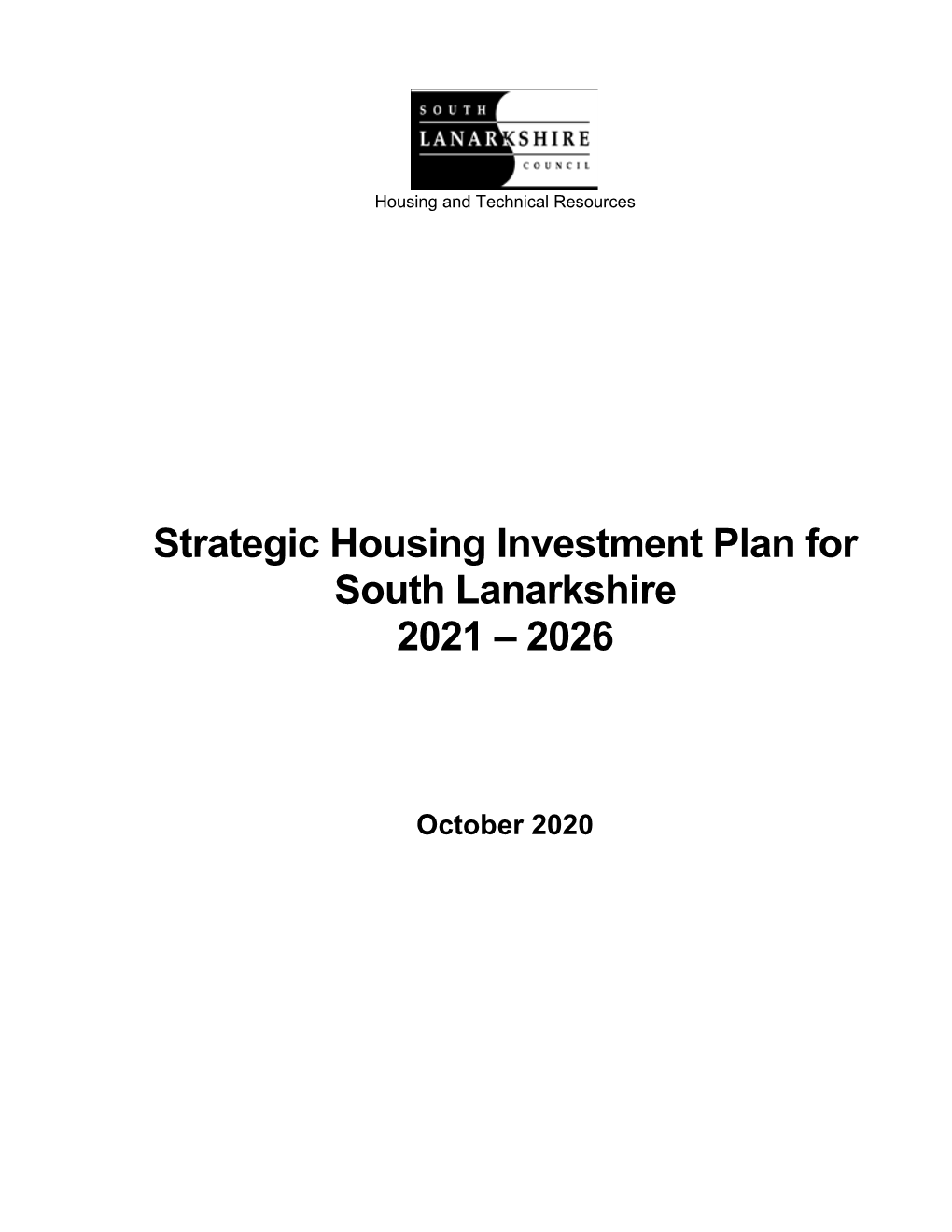 Strategic Housing Investment Plan for South Lanarkshire 2021 – 2026