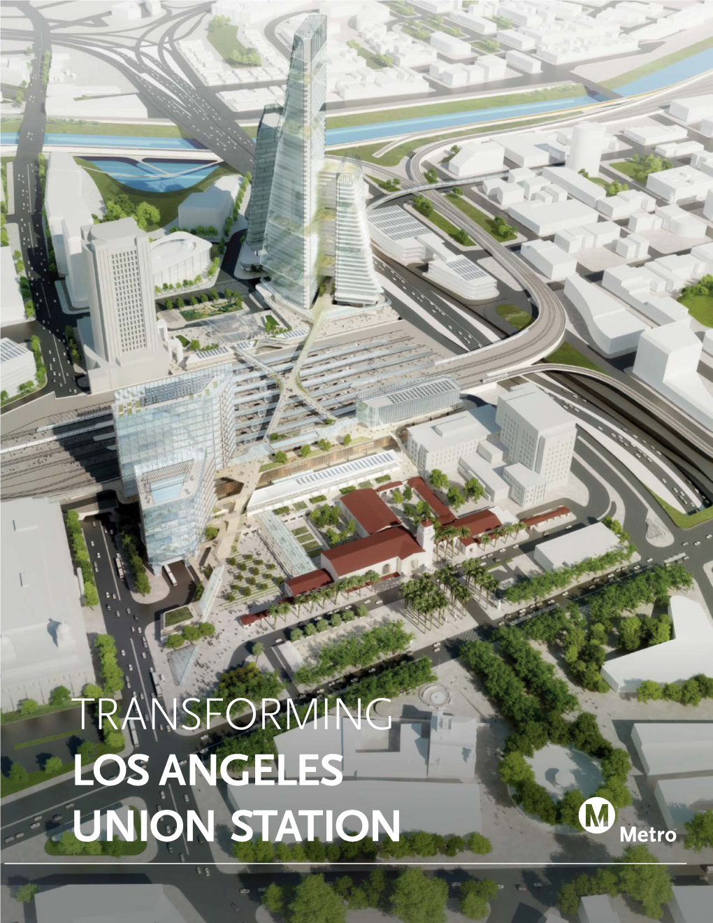 Transforming Los Angeles Union Station